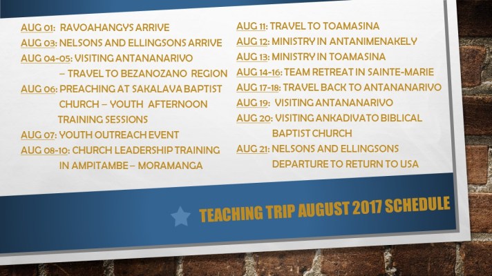 August 2017 Teaching Trip Schedule